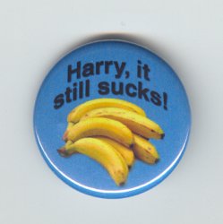 Harry It Still Sucks Button